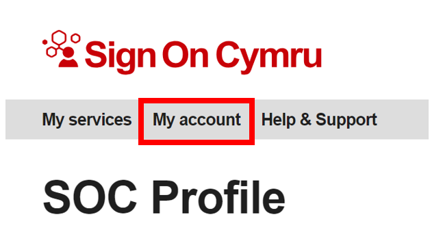 Screenshot of Sign On Cymru page with My account highlighted.